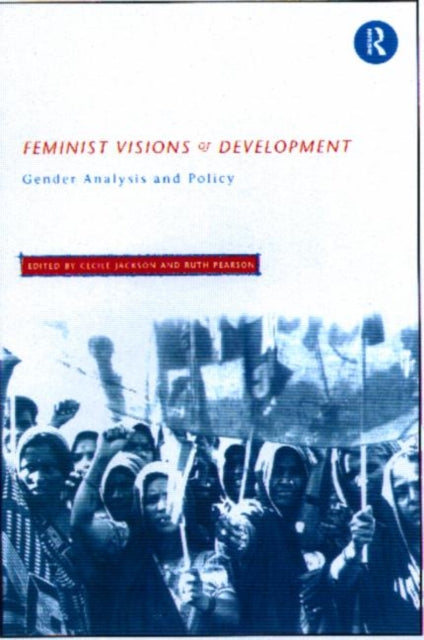 Book cover of: Feminist Visions of Development. By: Ruth Pearson