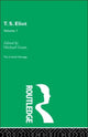 Book cover of: T.S. Eliot Volume I. By: Grant - undifferentiated