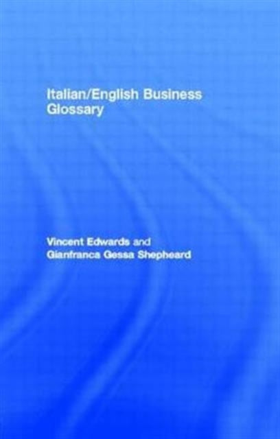 Book cover of: Italian/English Business Glossary
