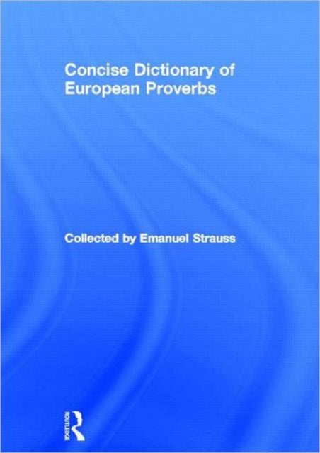 Book cover of: Concise Dictionary of European Proverbs