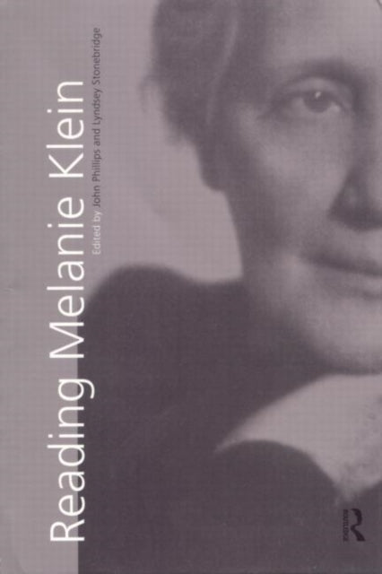 Book cover of: Reading Melanie Klein