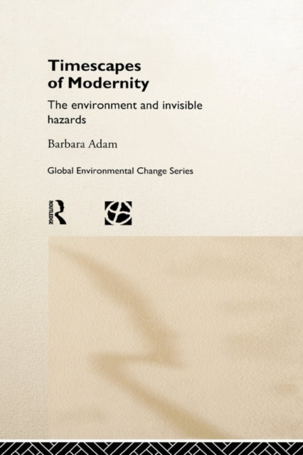 Book cover of: Timescapes of Modernity