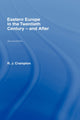 Book cover of: Eastern Europe in the Twentieth Century – And After