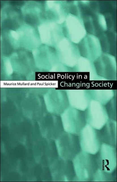 Book cover of: Social Policy in a Changing Society