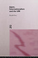 Book cover of: Japan, Internationalism and the UN