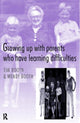 Book cover of: Growing up with Parents who have Learning Difficulties