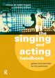 Book cover of: Singing and Acting Handbook. By: Thomas Burgess, Thomas De Mallet Burgess