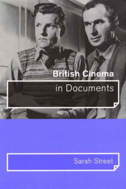 Book cover of: British Cinema in Documents