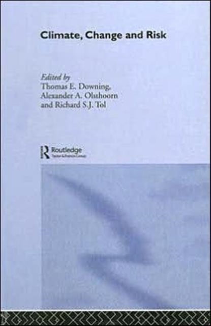 Book cover of: Climate, Change and Risk
