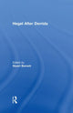 Book cover of: Hegel After Derrida. By: Stuart Barnett