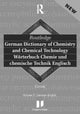 Book cover of: Routledge German Dictionary of Chemistry and Chemical Technology Worterbuch Chemie und Chemische Technik. By: Gross