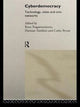 Book cover of: Cyberdemocracy. By: Tsagarousianou