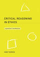 Book cover of: Critical Reasoning in Ethics