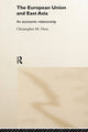Book cover of: European Union and East Asia. By: Chris Dent