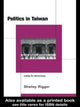 Book cover of: Politics in Taiwan. By: Shelley Rigger