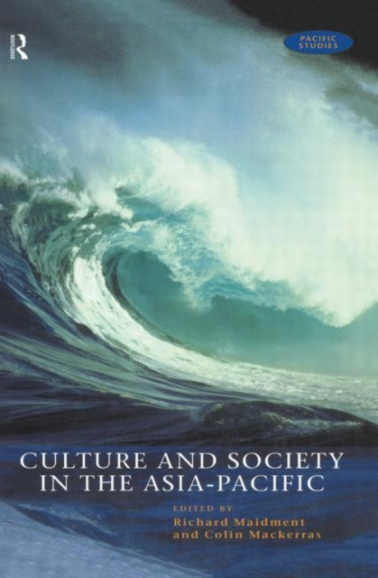 Book cover of: Culture and Society in the Asia-Pacific