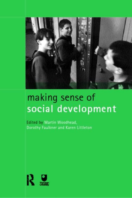 Book cover of: Making Sense of Social Development