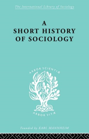 A Short History of Sociology
