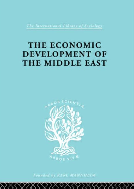 Book cover of: Economic Development of the Middle East. By: Alfred Bonne