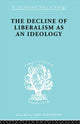 Book cover of: Decline of Liberalism as an Ideology. By: John Hallowell