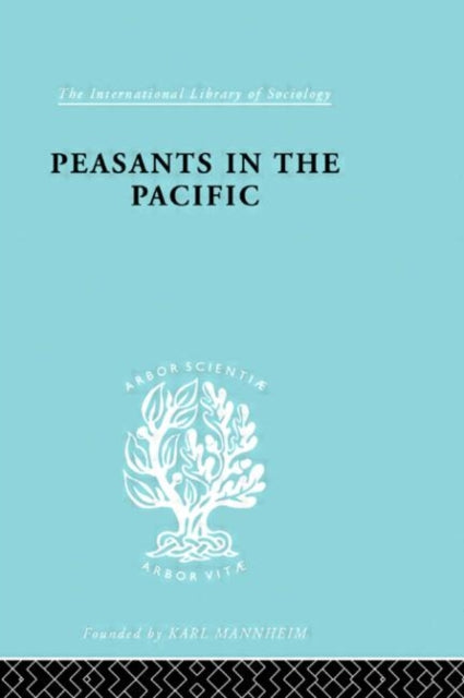 Book cover of: Peasants in the Pacific. By: Adrian Mayer