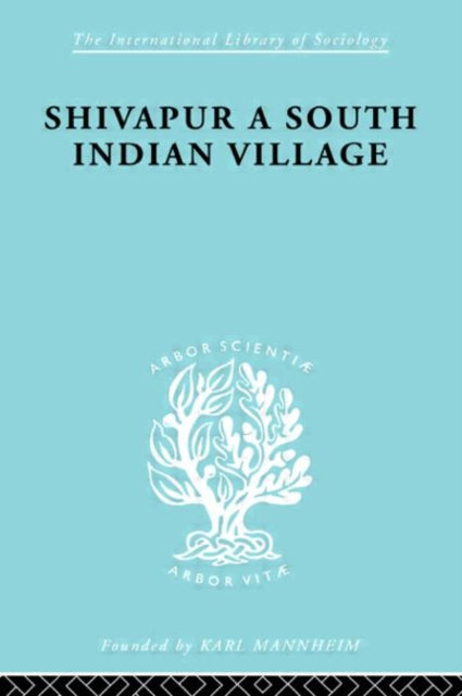 Book cover of: Shivapur:South Ind Vill Ils 71. By: K. Ishwaran