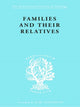 Book cover of: Families and their Relatives. By: Hubert Firth