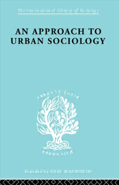 Book cover of: Approach to Urban Sociology. By: Peter H. Mann