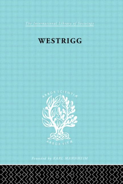 Book cover of: Westrigg. By: J. Littlejohn