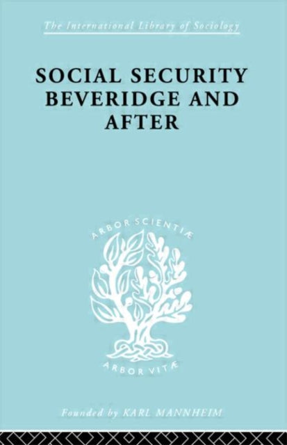 Book cover of: Social Sec:Beveridge Ils 191. By: Victor George