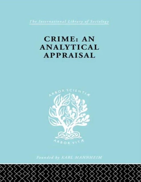 Book cover of: Crime. By: M. Lopez-Rey