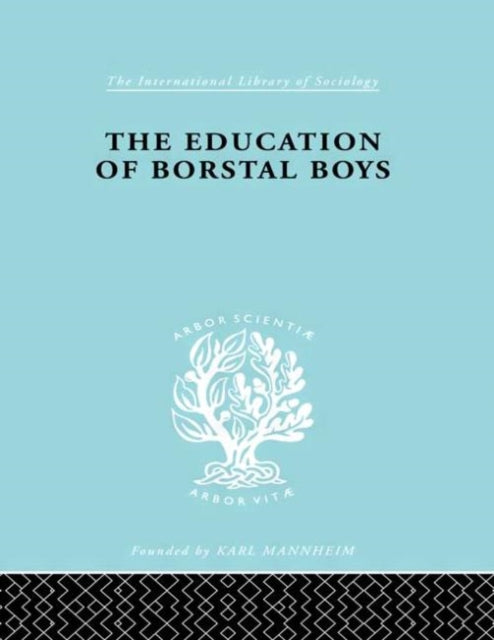 Book cover of: Educ Borstal Boys Ils 204. By: Erica Stratta