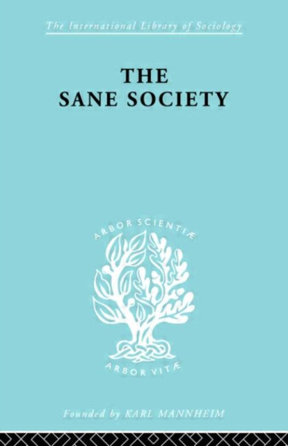 Book cover of: Sane Society Ils 252. By: Erich Fromm