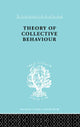 Book cover of: Theory of Collective Behaviour. By: Neil J. Smelser