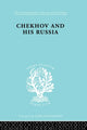 Book cover of: Chekhov & His Russia Ils 267. By: Bruford