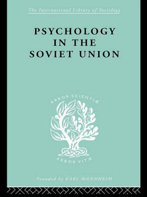 Book cover of: Psychology in the Soviet Union Ils 272. By: SIMON B