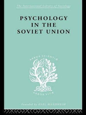 Psychology in the Soviet Union Ils 272