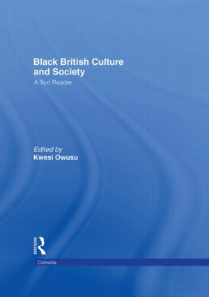 Black British Culture and Society
