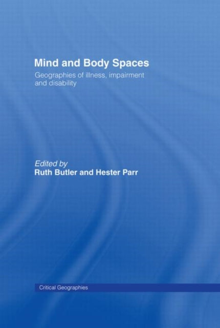 Book cover of: Mind and Body Spaces. By: Ruth Butler