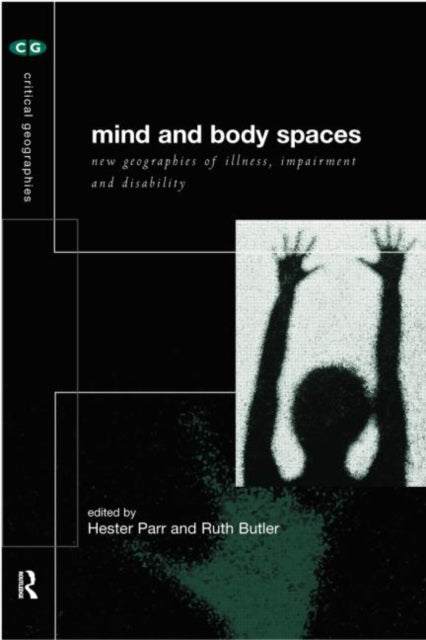 Book cover of: Mind and Body Spaces. By: Ruth Butler
