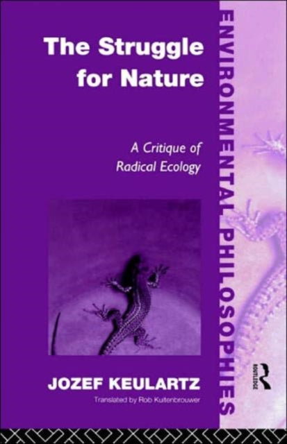 Book cover of: Struggle For Nature. By: Joseph Keulartz
