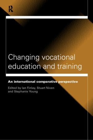 Changing Vocational Education and Training