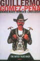 Book cover of: Dangerous Border Crossers. By: Guil Gómez-Peña