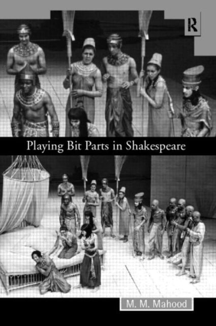 Book cover of: Playing Bit Parts in Shakespeare