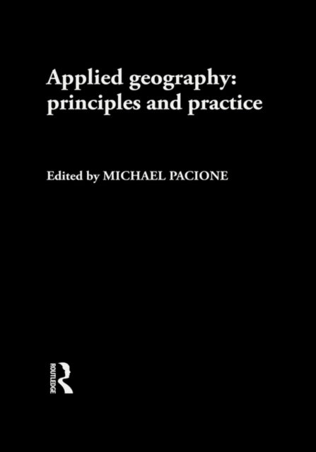Book cover of: Applied Geography. By: M. Pacione
