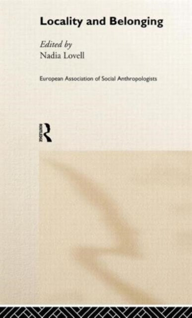 Book cover of: Locality and Belonging