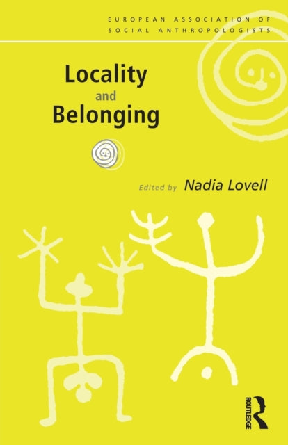 Book cover of: Locality and Belonging. By: Nadia Lovell
