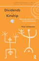 Book cover of: Dividends of Kinship. By: P. Schweitzer