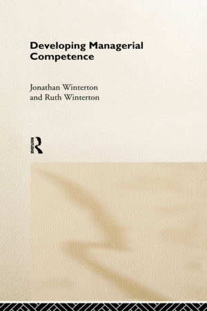 Developing Managerial Competence