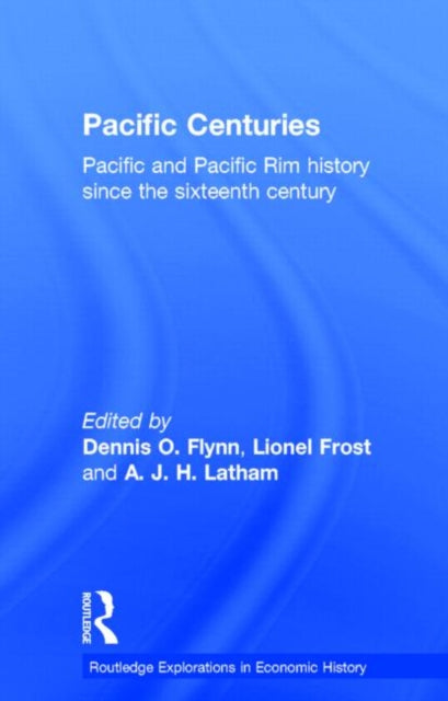 Book cover of: Pacific Centuries. By: Dennis Flynn